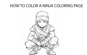 How To Color A Ninja Coloring Page 