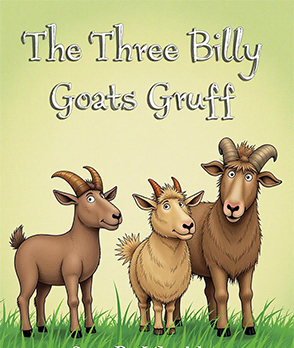 The Three Billy Goats Gruff